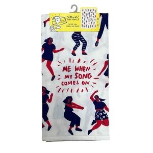 Blue Q “Me When My Song Comes On!” Cotton Dish Towel NWT